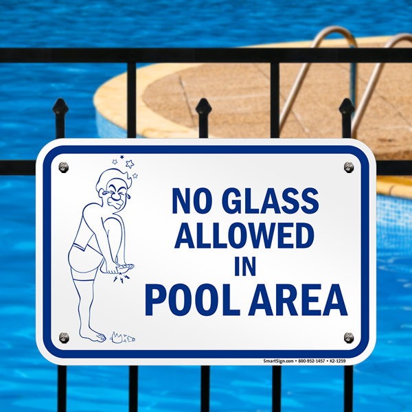 SmartSign No Glass Allowed in Pool Area Sign Wayfair